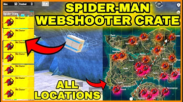 SPIDER MAN WEBSHOOTER ALL LOCATIONS IN BGMI | SPIDER CRATE ALL LOCATIONS IN BGMI | SPIDERMAN MODE