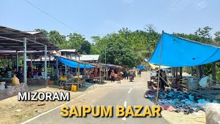 SAIPUM BAZAR - MIZORAM #bazar #mizoram #market