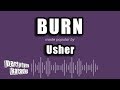 Usher - Burn (Karaoke Version)