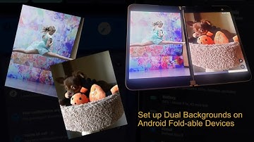 Dual Wallpaper on Foldable Devices (Surface Duo, Pixel Fold, etc)
