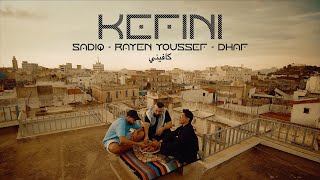 SadiQ feat. Rayen Youssef & Dhaf - KEFINI prod. by Carthago (BOOSQAPE) #2