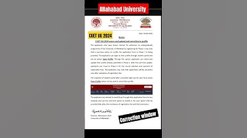 Allahabad University CUET UG Correction Window 2024 | One chance to Correct your Form