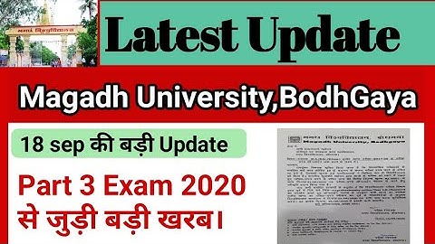 Magadh University BA/BSc/BCom/Part 3 Examination Form latest Update|MU Part 3 Exam 2020