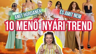 10 menő nyári trend 2025-ben – de vajon mind hordható is?