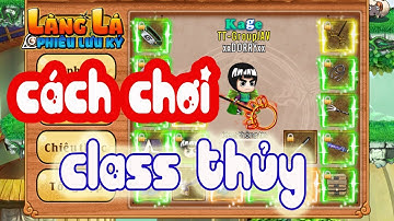 Làng Lá Phiêu Lưu Ký - Cách Tăng Tiềm Năng Và Lên Đồ Bá Đạo Cho Hệ Thủy