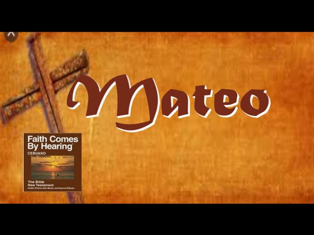 CEBUANO AUDIO BIBLE: MATEO (Matthew) 1 - 28 | Whole Book | Visayan Audio Bible | NEW TESTAMENT class=