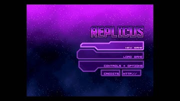 Replicus Devlog #5 - menu and music