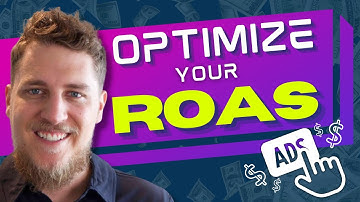 Maximize your ROAS - Return on Ad Spend