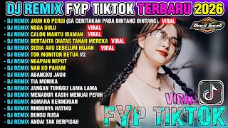 FULL REMIX PALEMBANG FYP TIKTOK TERBARU 2026 JAUH KO PERGI - NGGA DULU - CALON MANTU IDAMAN