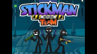 Stickman Team Return - Gameplay - Ans32 Game