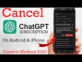 How to cancel ChatGPT subscription on iPhone and android 2025