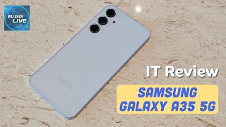 เล่าหลังลอง Samsung Galaxy A35 5G มือถือรุ่นหมื่นต้น ที่เลือกได้แบบไม่ต้องคิดมาก | IT Review