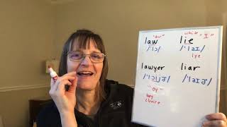 How to Pronounce Law Lie Lawyer and Liar