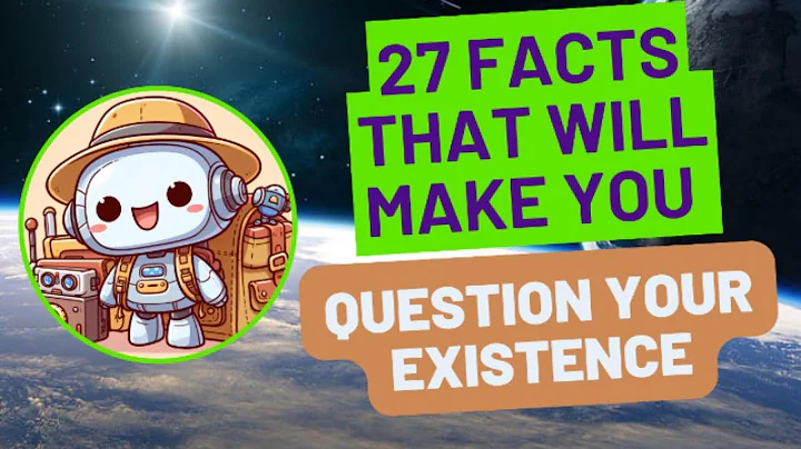 27 Facts That Will Make You Question Your Existence