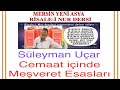 Cemaat nde meveret esaslari  sleyman uar  mersn yen asya rsale nur ders