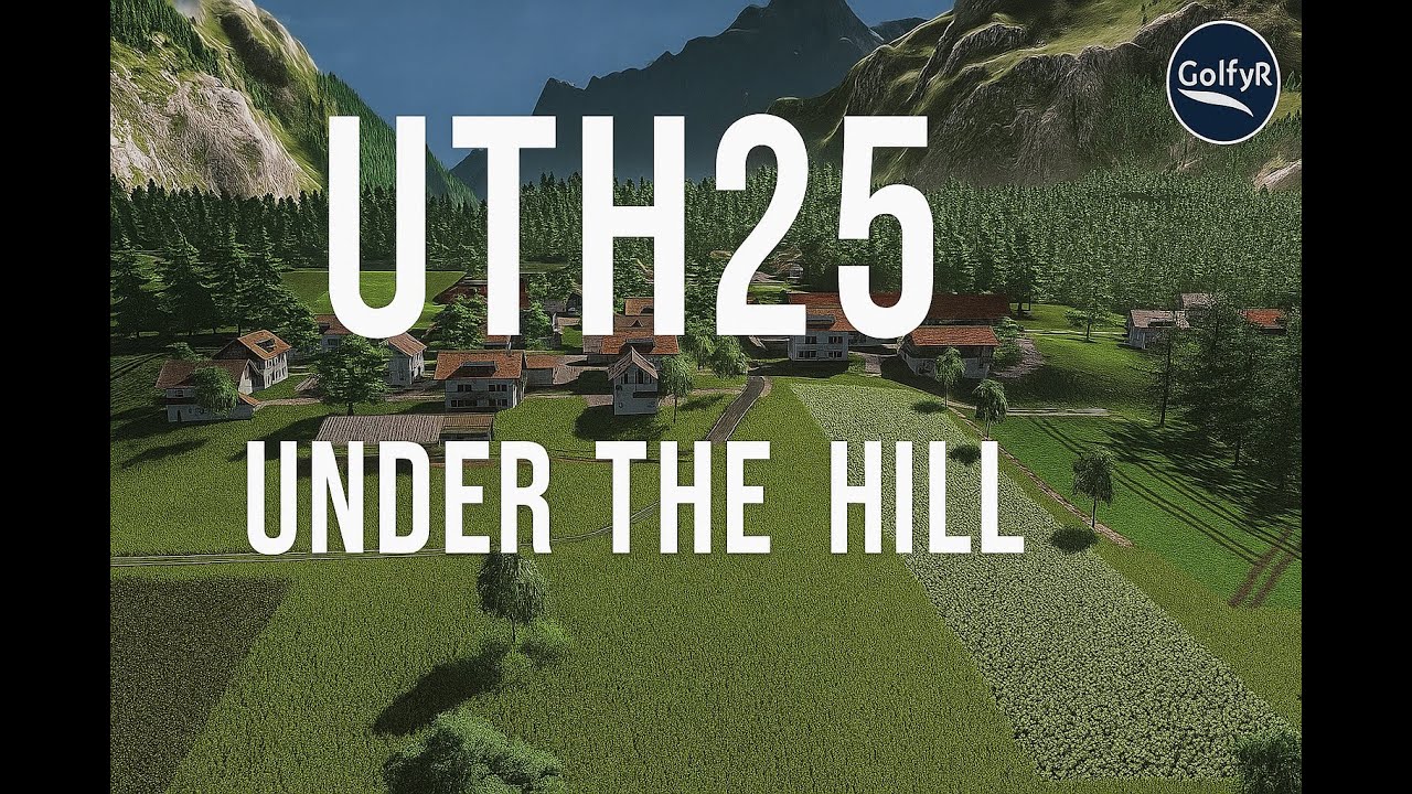 UTH25 - Under The Hill (Convert by GolfyR)