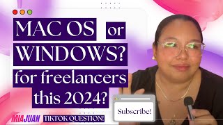 Mac or  Windows? Which is the best equipment for Freelancer this 2024?