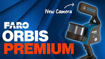 New FARO ORBIS PREMIUM with Insta360 Camera