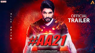 AA21 |  Concept Trailer | Allu Arjun | Koratala Shiva | Sri Venkateswara Creations | 2023