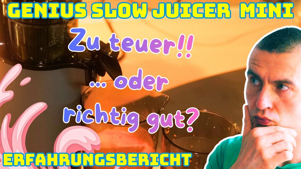 Genius Slow Juicer Mini - Erfahrungsbericht - Test