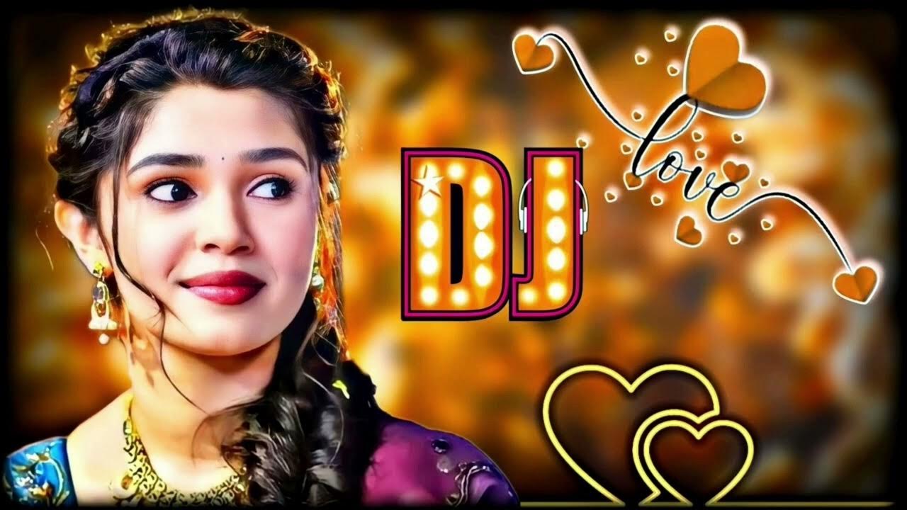 New Hindi Dj Song Best Hindi Old Dj Remix Bollywood Nonstop Dj Song new-hindi-dj-song-best-hindi-old-dj-remix-bollywood-nonstop-dj-song
