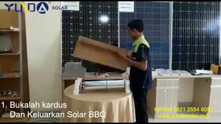 Tutorial cara pasang solar bbq YUNDAsolar