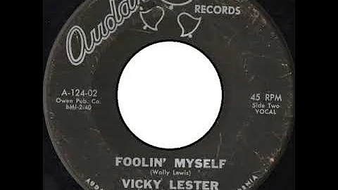 Vicky Lester - Foolin' myself
