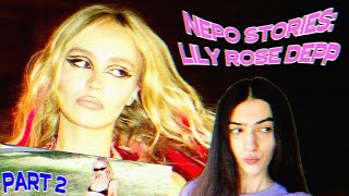 nepo stories: LILY ROSE DEPP (part 2)