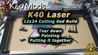 K40 12x24 Bed Build - Laser tear down and putting the parts together