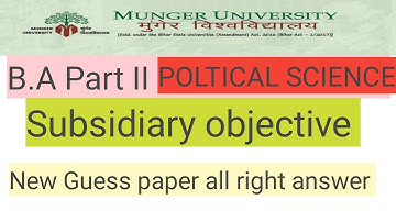 Munger University Part II Poltical science subsidiary objective @MULive #ksrmfamily