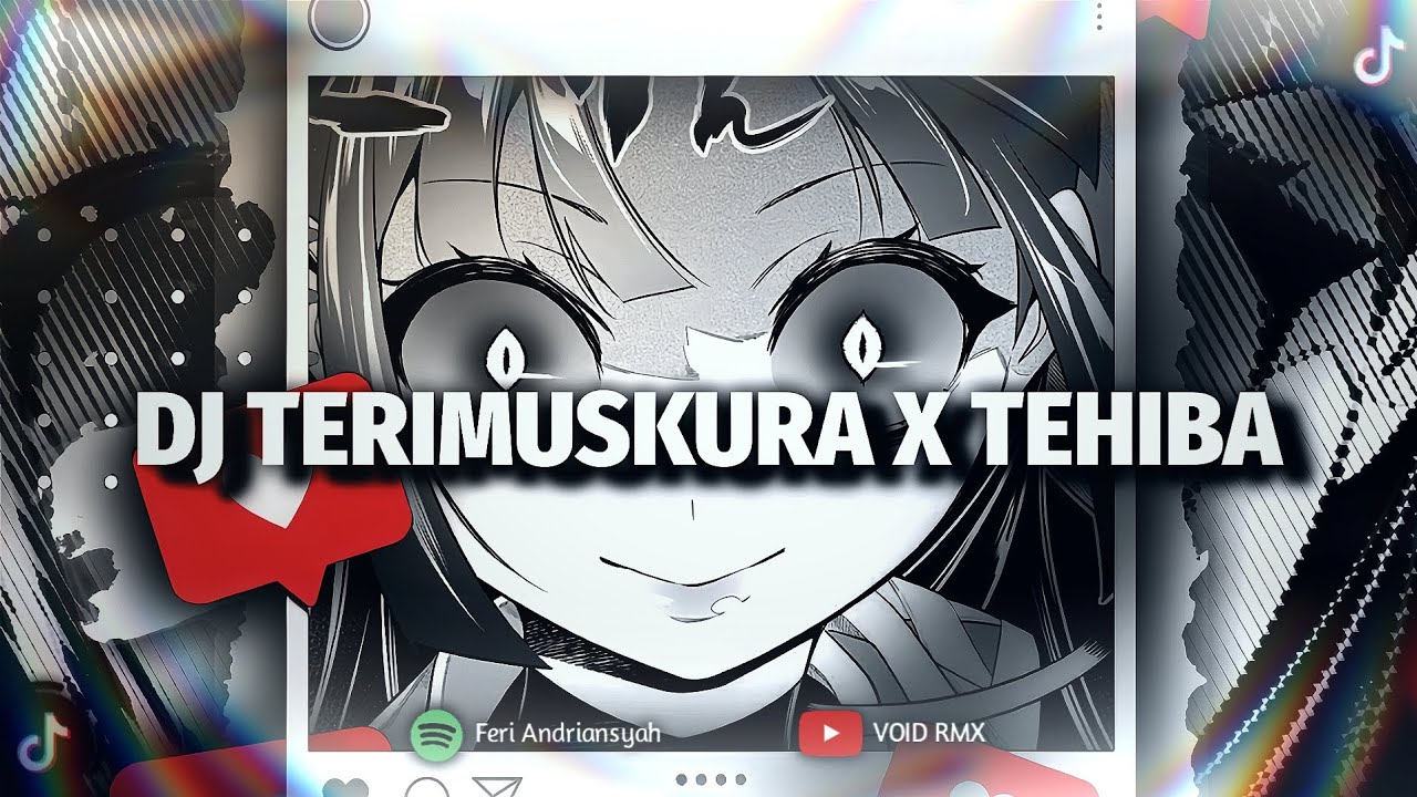 DJ MASHUP INDIA TERIMUSKURA X TEHIBA TIKTOK VIRAL - VOID RMX