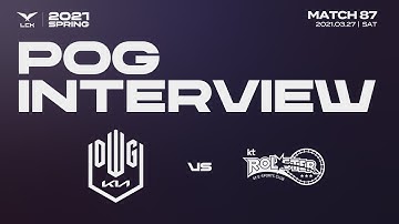 POG Interview | DK vs. KT 03.27 | 2021 LCK Spring Split