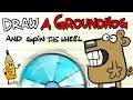 Draw a groundhog then spin the wheel