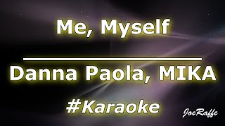 Danna Paola, MIKA - Me, Myself (Karaoke) Resimi