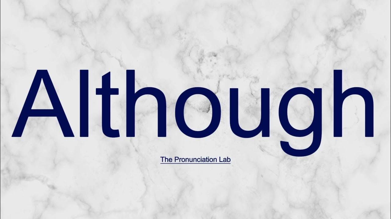 although-pronunciation-how-to-pronounce-although-how-to-say-although