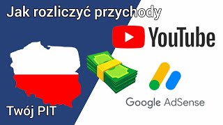 Jak rozliczyć przychody za YouTube w PIT,  jak opłaci podatek za YouTube I AdSense 