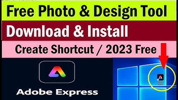 How to Download and Install Adobe Express 2023 for free | Create Shortcut on PC  | #adobeexpress