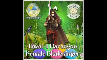 FG Academy Presents: DnD5e PC Harengon Bladesinger Build (Easter Edition)