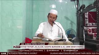  30 12 2020 Live Kajian Kitab Tafsir Jalalain Hadits Bukhori Al-Umm Imam Syafi I