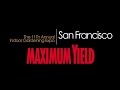 Maximum Yield's 2014 San Francisco Indoor Gardening Expo