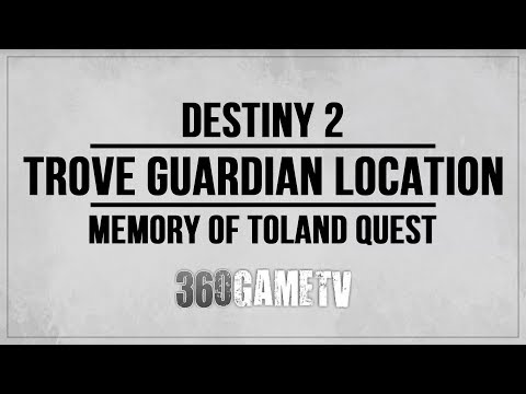 Destiny 2 Trove Guardian Hellmouth Location - Memory of Toland The Shattered Quest