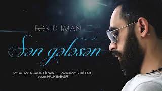 Ferid Iman Sen Gelesen (FDS Production) Resimi