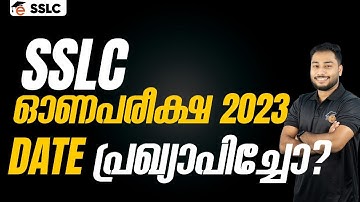 SSLC Onam Exam Date?