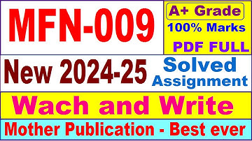 MFN 009 solved assignment 2024-25 in English || mfn 009 solved assignment 2025 || mfn9 2024-25