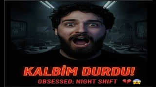 GECE KORKUNÇ LOKANTADA TEK ÇALIŞMAK. OBSESSED NİGHT SHİFT