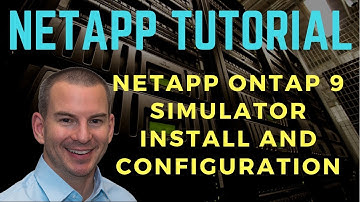NetApp ONTAP 9 Simulator Install and Configuration (New version)
