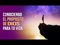 Conociendo el Propósito de Dios para tu Vida | Pastor Marco Antonio Sánchez