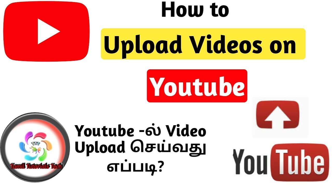 How to upload video from youtube in tamil unilad tech videos