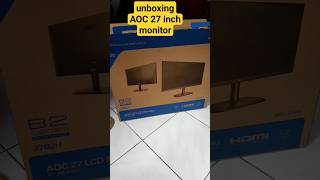 unboxing 27 inch AOC LCD Monitor #aoc #monitor #lcd #hdmi