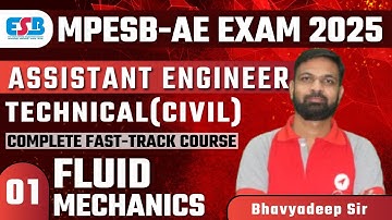 MPESB Assistant Engineer 2025 | FLUID MECHANICS Complete Series | Lecture-01| FastTrack विजेता Batch